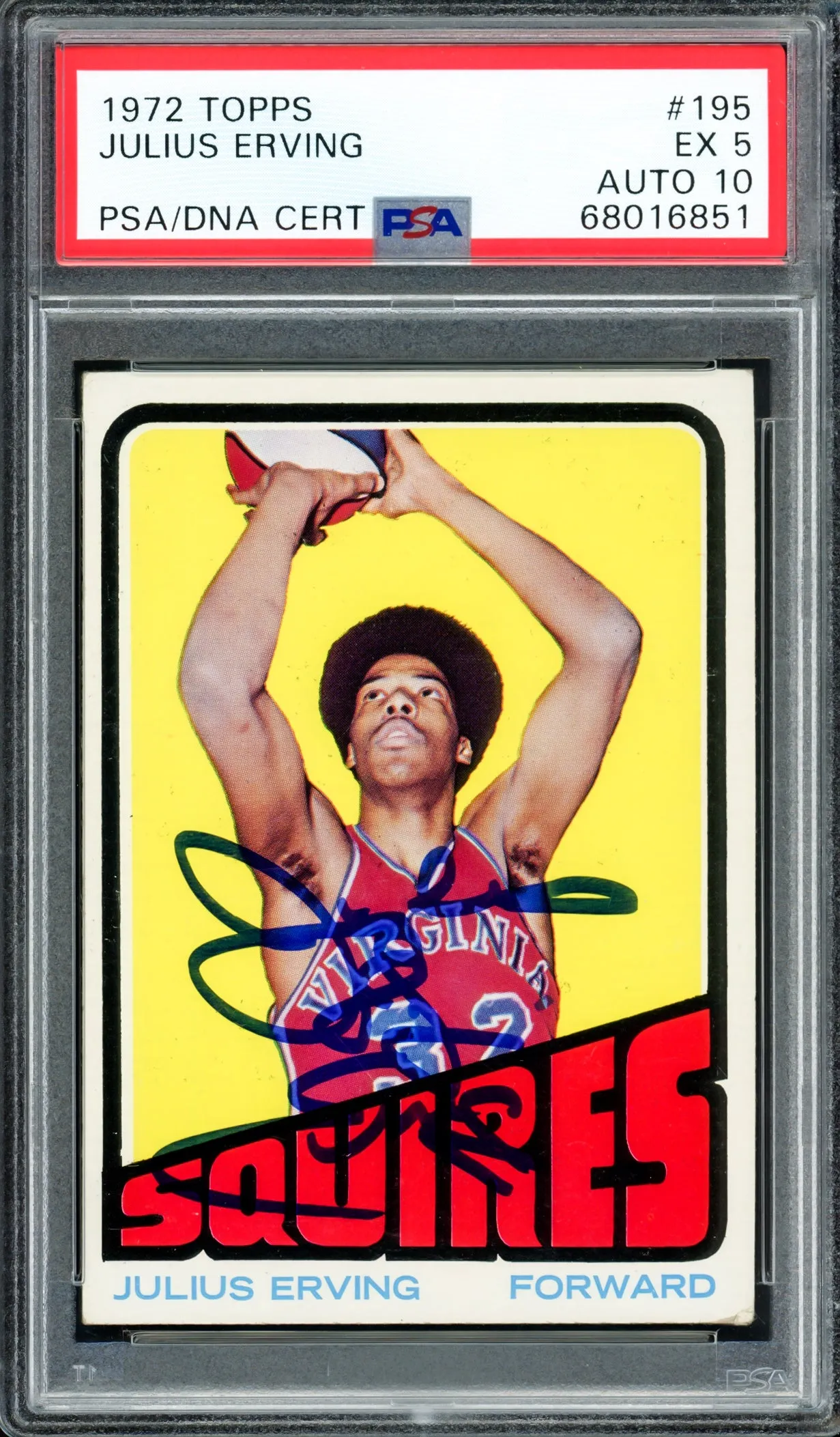 Julius Erving Autographed 1972-73 Topps Rookie Card #195 Philadelphia 76ers PSA 5 Auto Grade Gem Mint 10 PSA/DNA #68016851