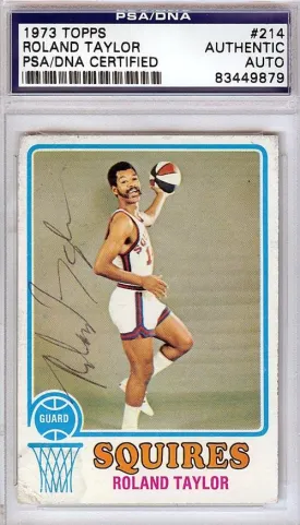 Roland Taylor Autographed 1973 Topps Card #214 Virginia Squires PSA/DNA #83449879